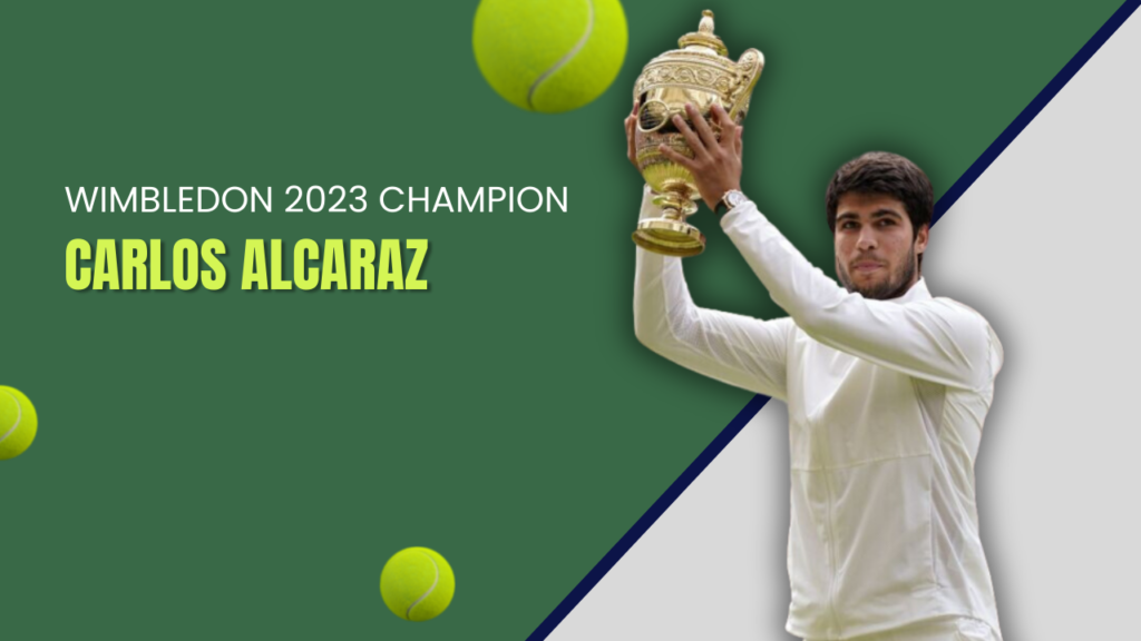 Wimbledon 2023 Champion, Carlos Alcaraz